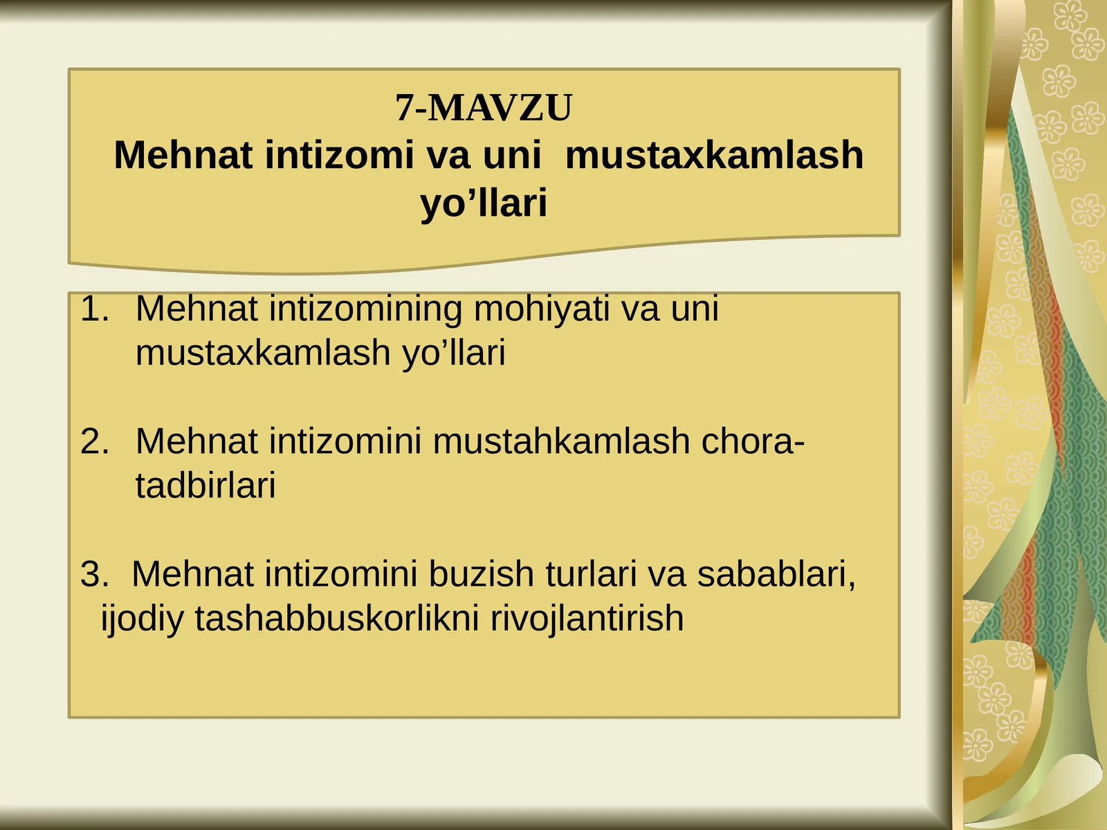 Mehnat intizomi va unimustaxkamlash yo'llari