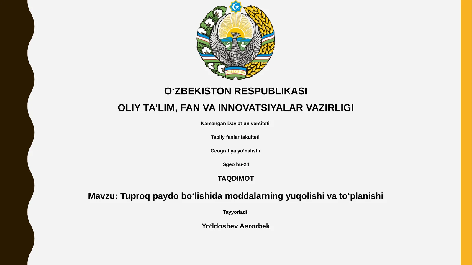 Tuproq paydo boʻlishida moddalarning yuqolishi va toʻplanishi