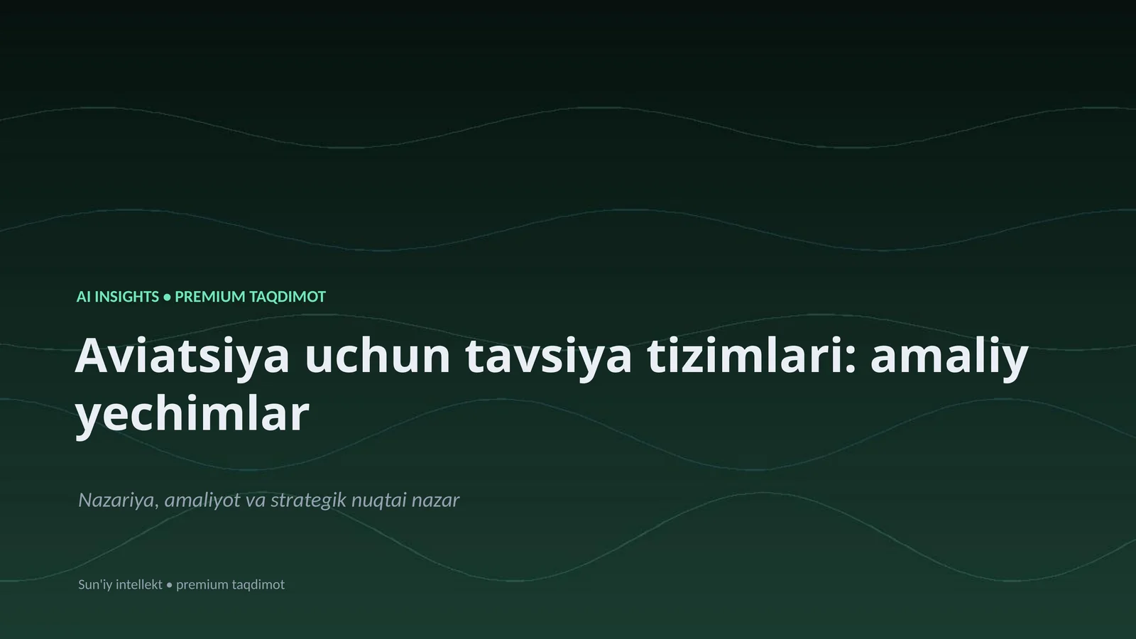 Aviatsiya uchun tavsiya tizimlari: amaliy yechimlar