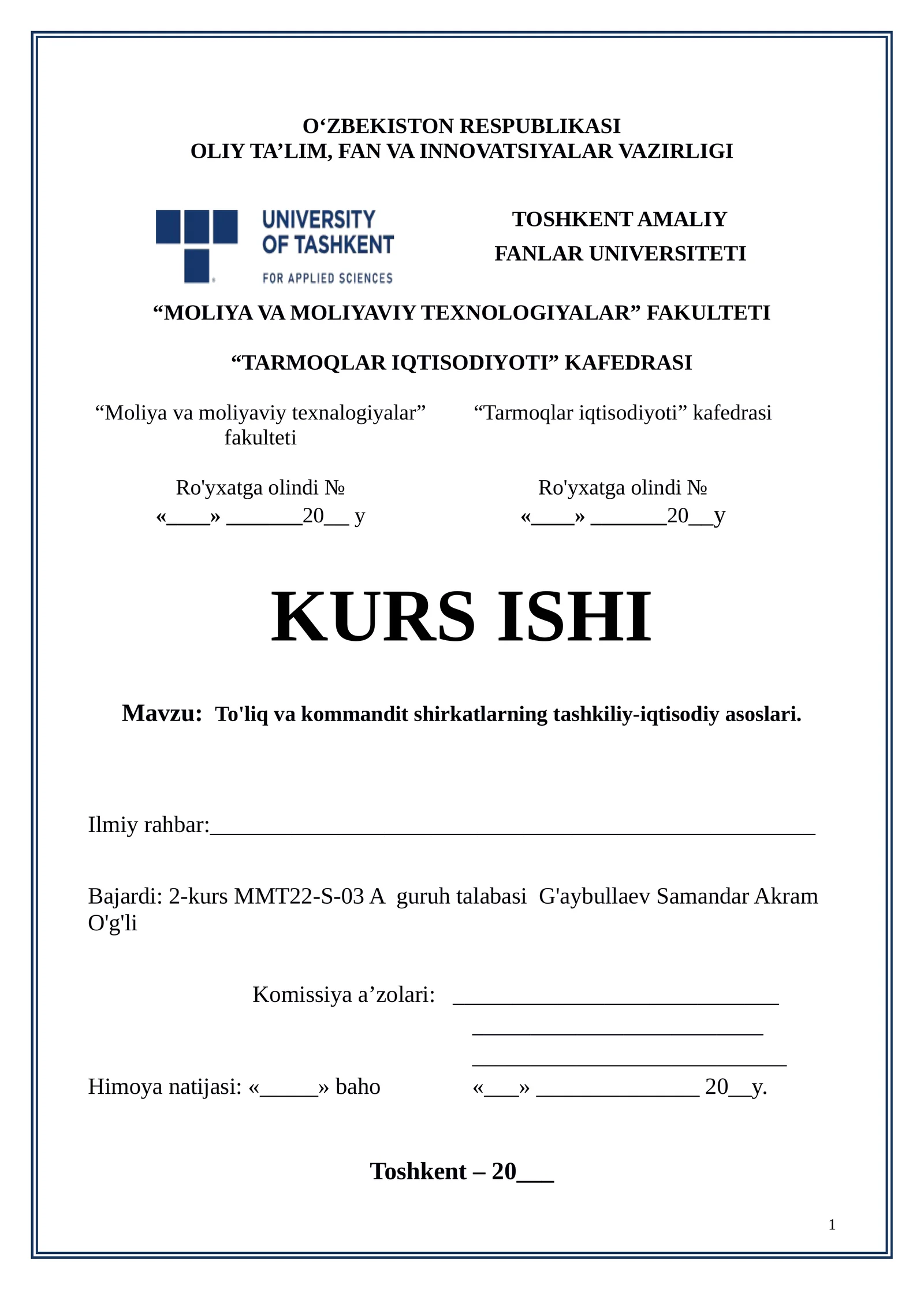 Mavzu: To'liq va kommandit shirkatlarning tashkiliy-iqtisodiy asoslari