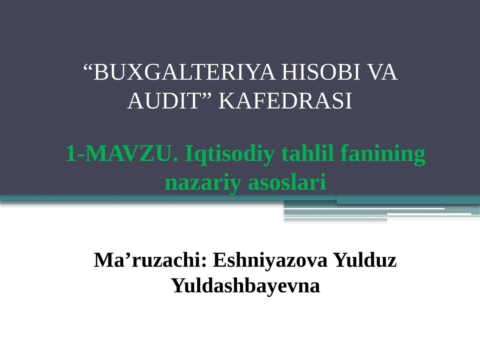 Iqtisodiytahlilfaniningnazariyasoslari