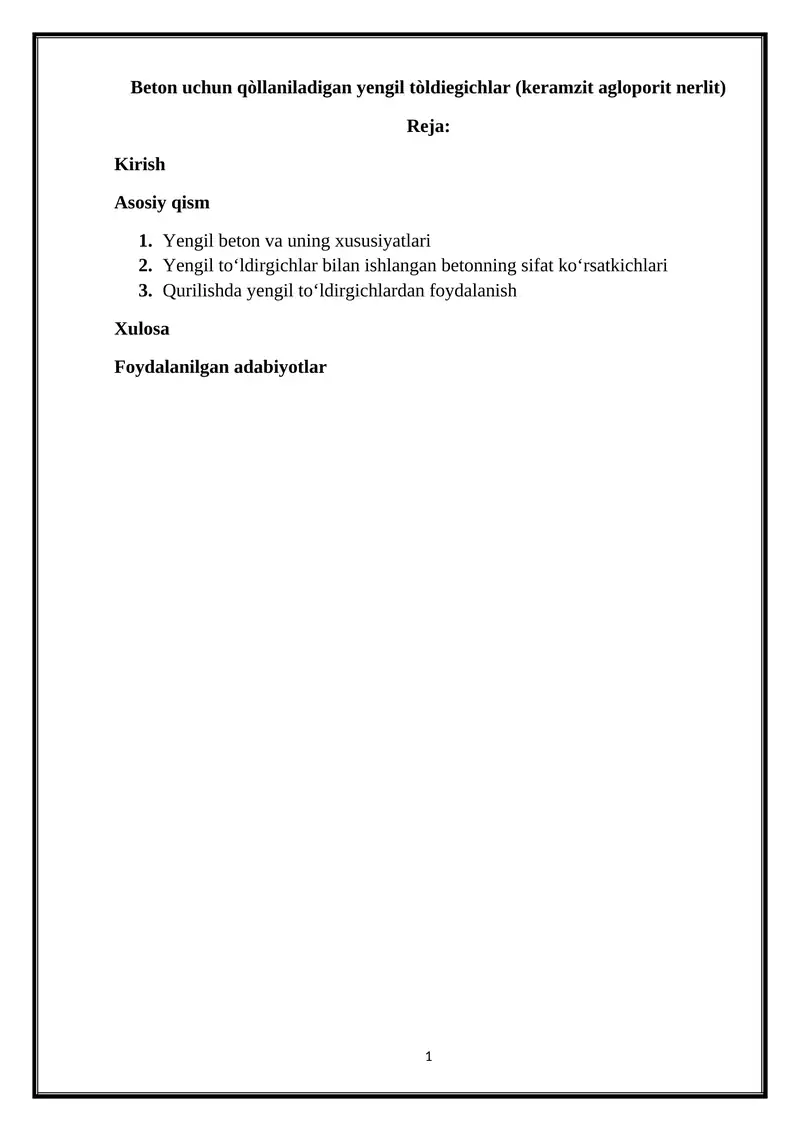 Yengil to‘ldirgichlar (keramzit agloporit nerlit)