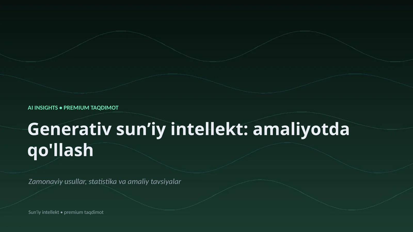 Generativ sunʼiy intellekt: amaliyotda qo'llash