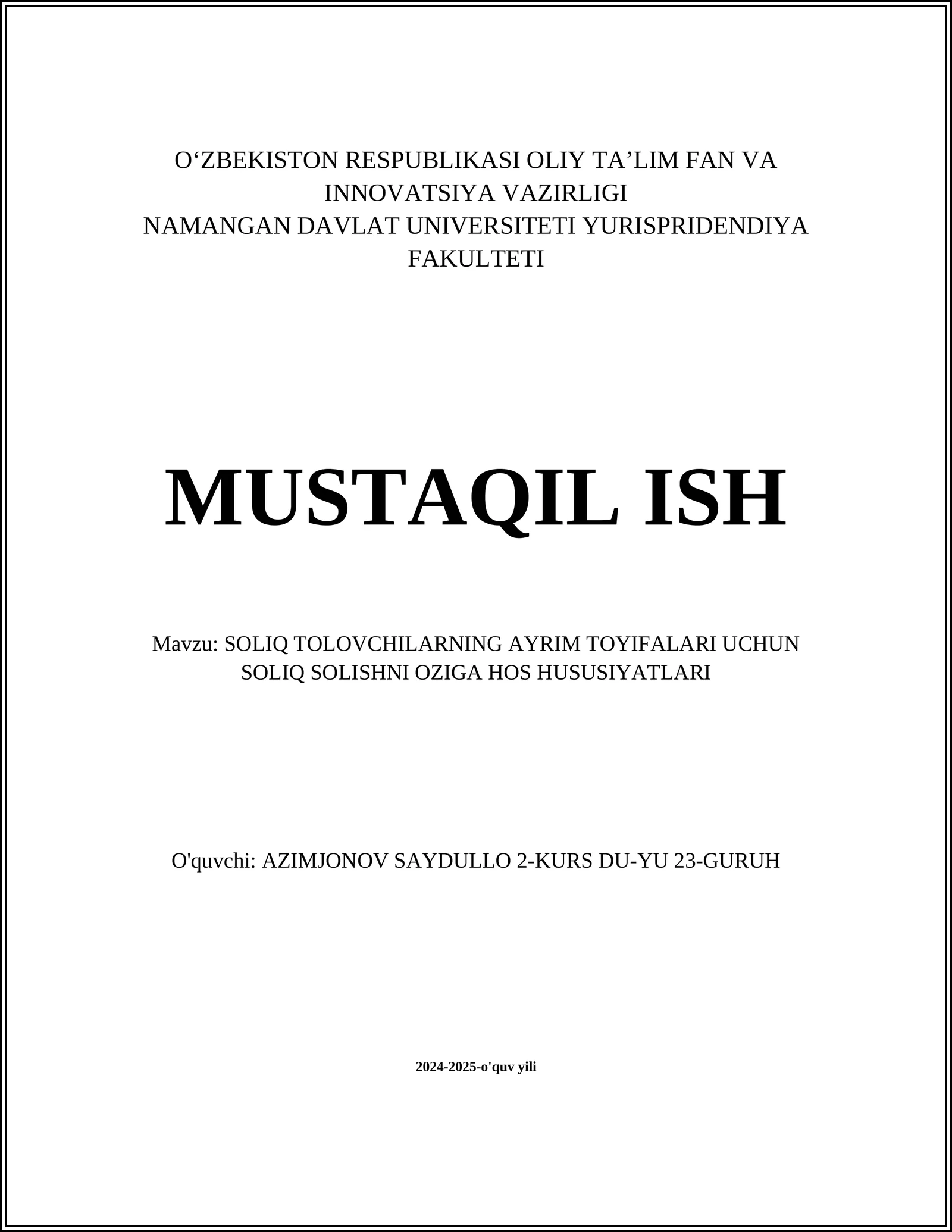 SOLIQ TOLOVCHILARNING AYRIM TOYIFALARI UCHUN SOLIQ SOLISHNI OZIGA HOS HUSUSIYATLARI