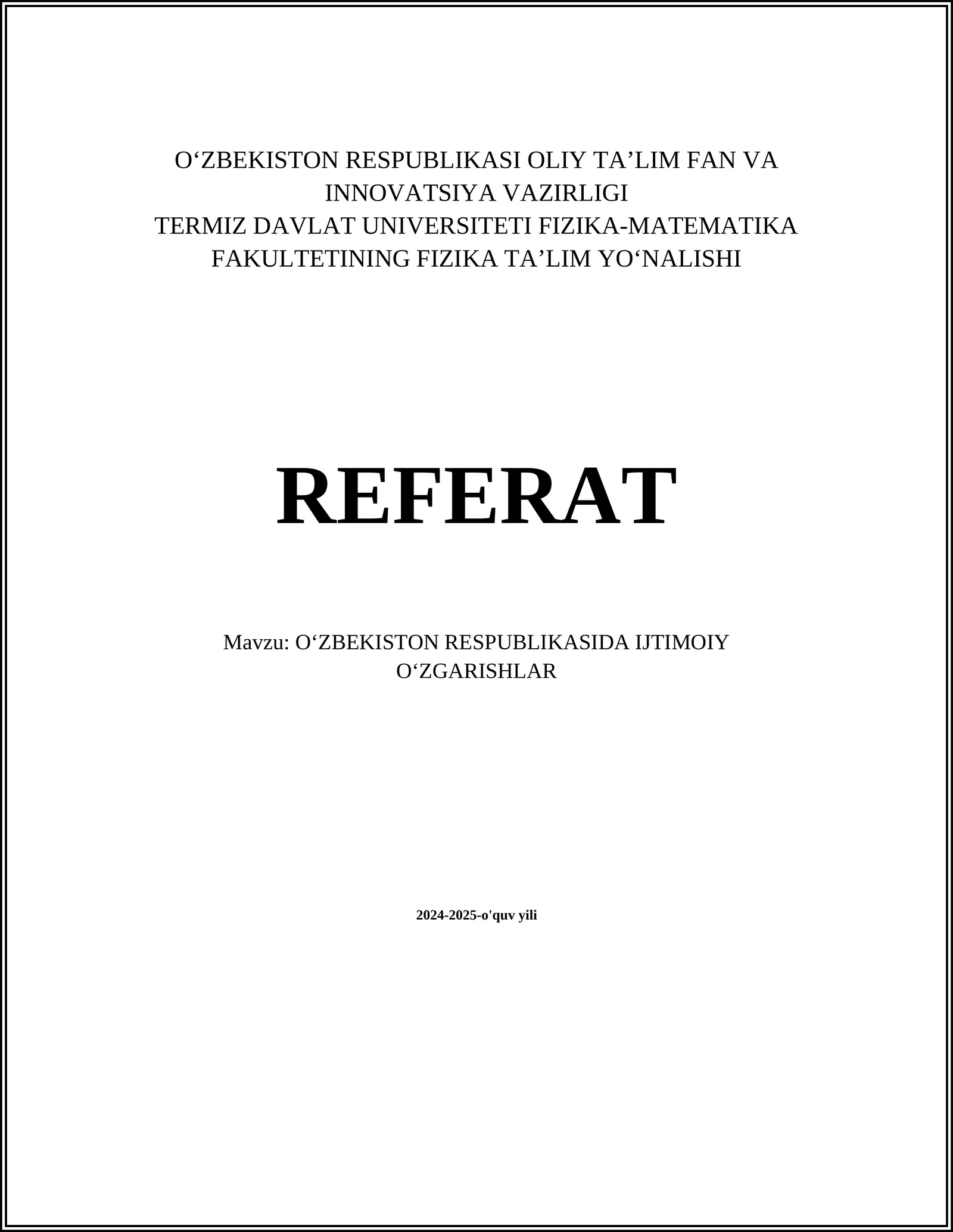 OʻZBEKISTON RESPUBLIKASIDA IJTIMOIY OʻZGARISHLAR
