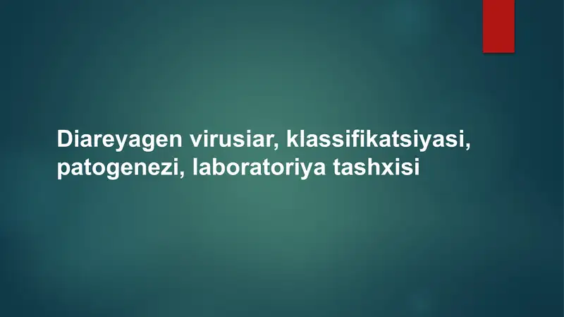 Diareyagen viruslar klassifikatsiya patogenezi va laborator taxshisi