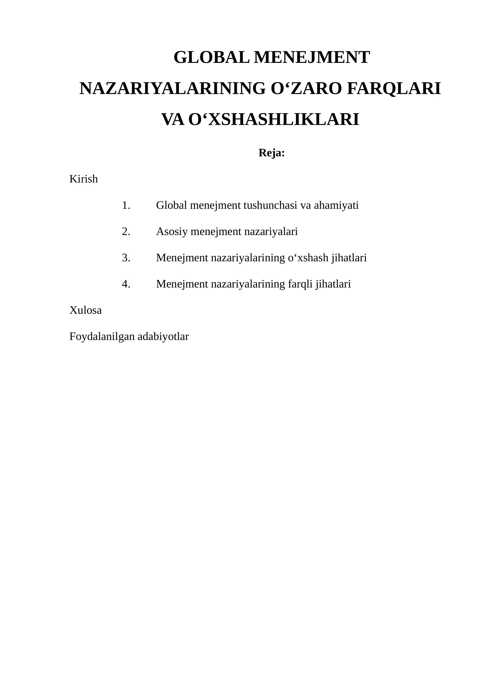 GLOBAL MENEJMENT NAZARIYALARINING O‘ZARO FARQLARI VA O‘XSHASHLIKLARI