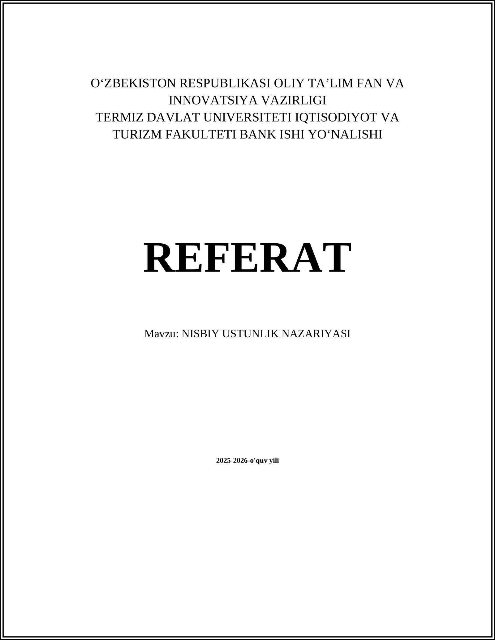 NISBIY USTUNLIK NAZARIYASI