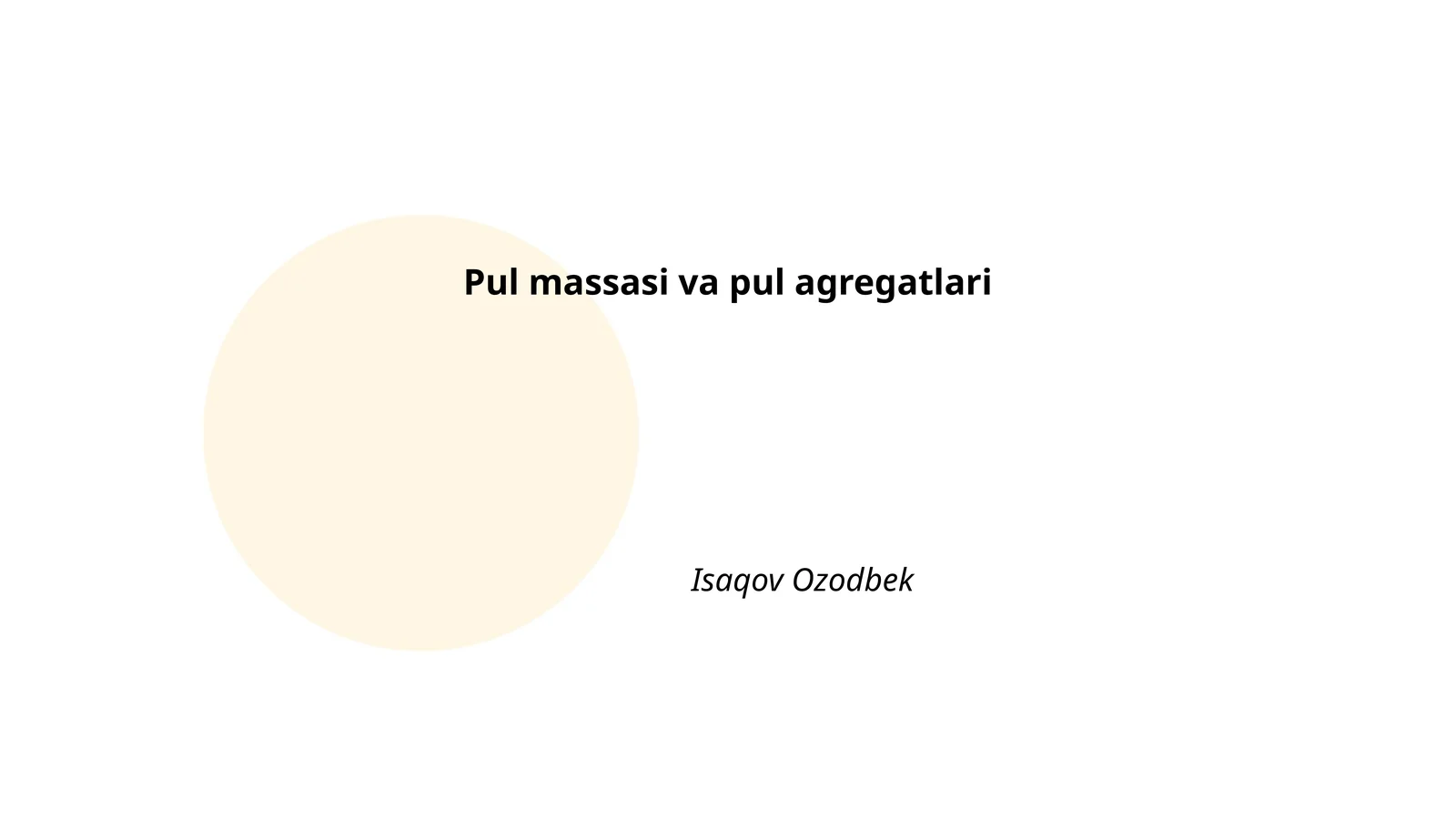 Pul massasi va pul agregatlari