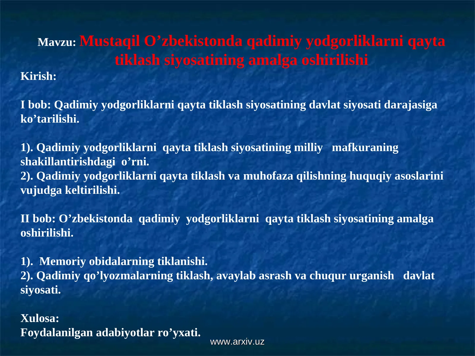 Qadimiy yodgorliklarni qayta tiklash siyosati