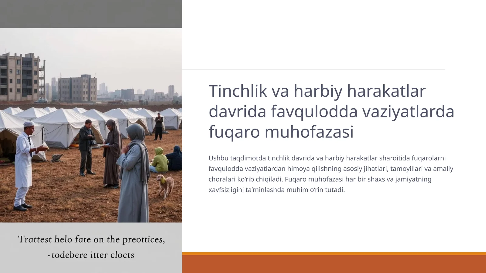 Tinchlik va harbiy harakatlar davrida favqulodda vaziyatlarda fuqaro muhofazasi