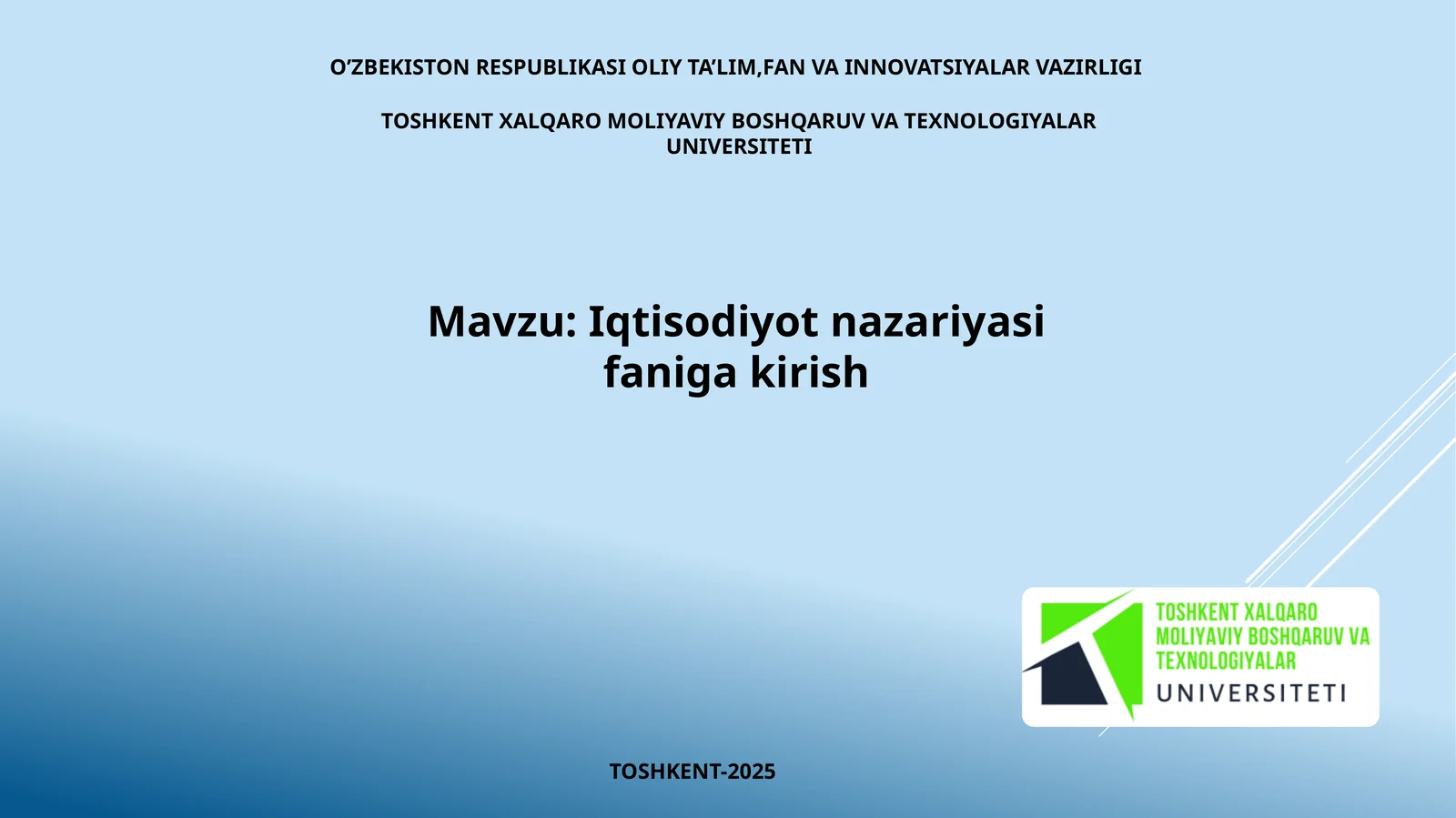 Iqtisodiyot nazariyasi faniga kirish