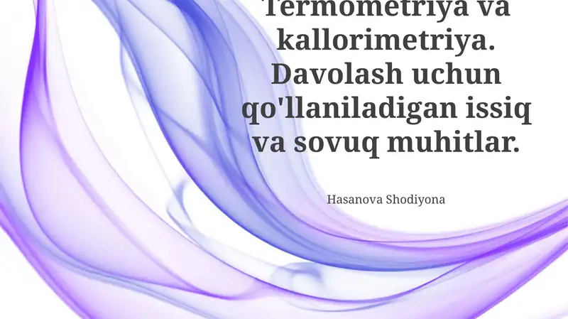 Termometriya va Kalorimetriya asoslari