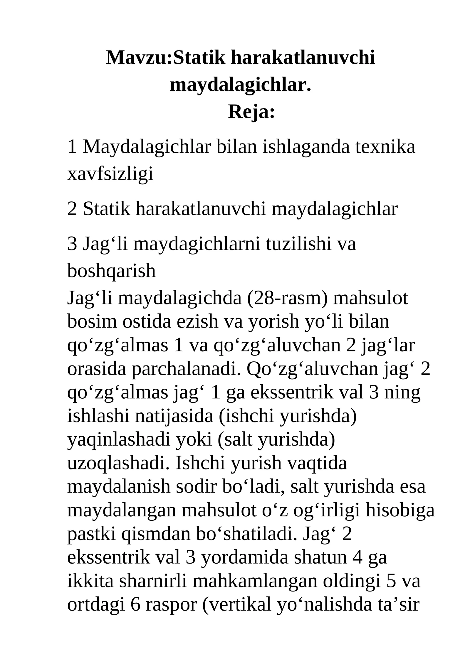 Statik harakatlanuvchi maydalagichlar