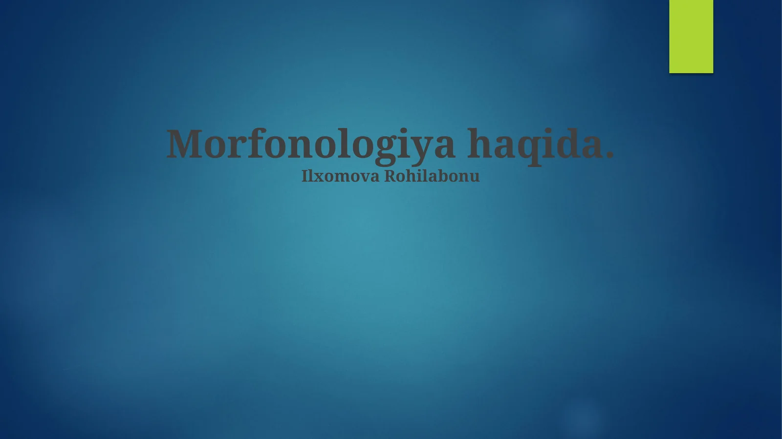 Morfofonologiya haqida