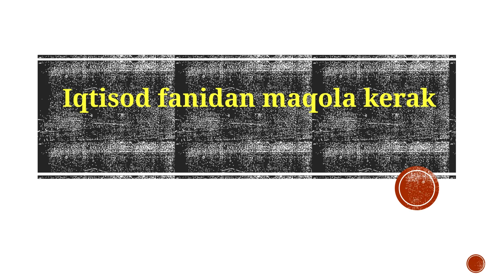 Iqtisodfanidanmaqolakerak