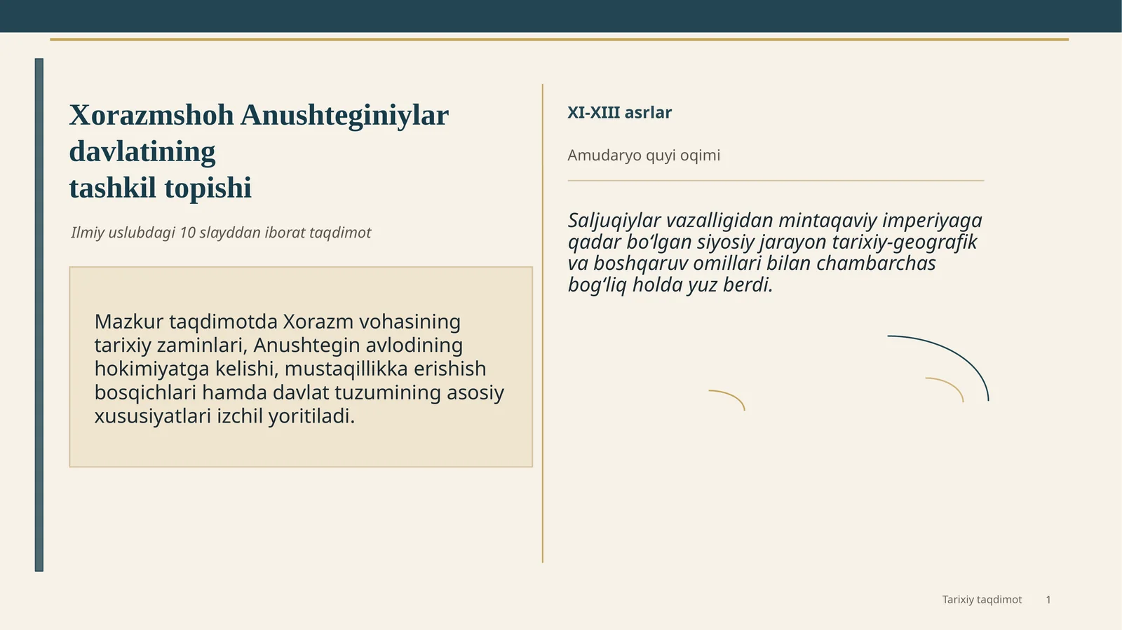 Xorazmshoh Anushteginiylar davlatining tashkil topishi