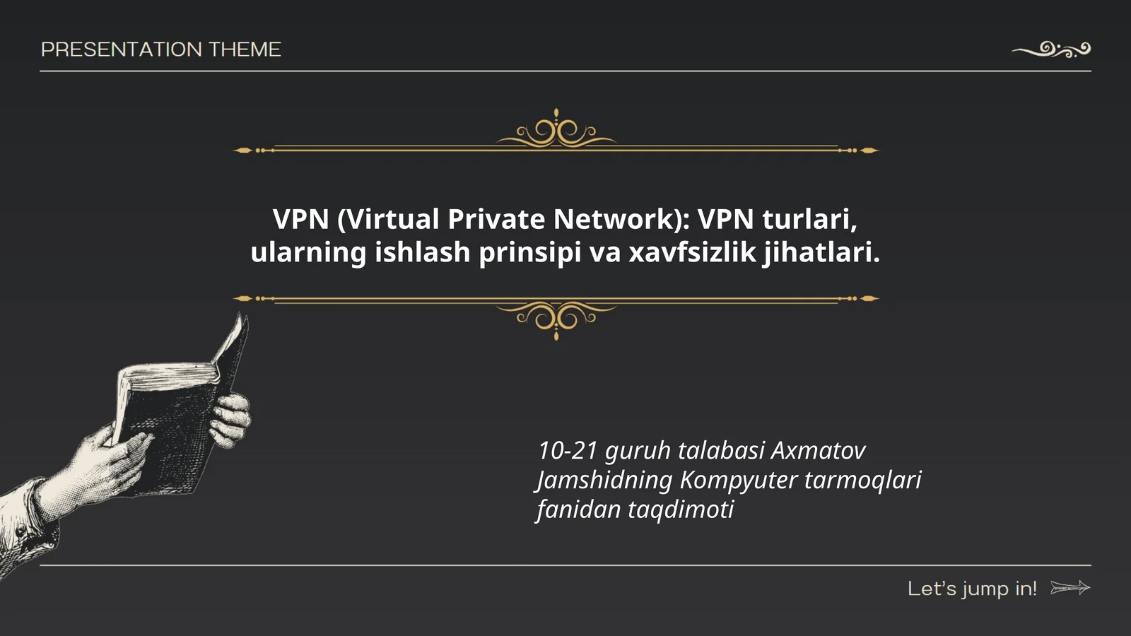 VPN (Virtual Private Network)