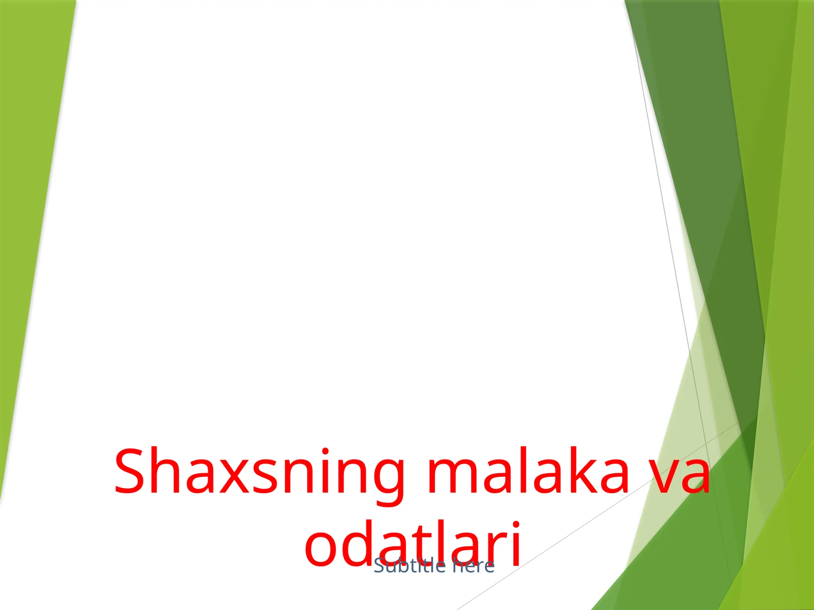 Shaxsningmalakavaodatlari