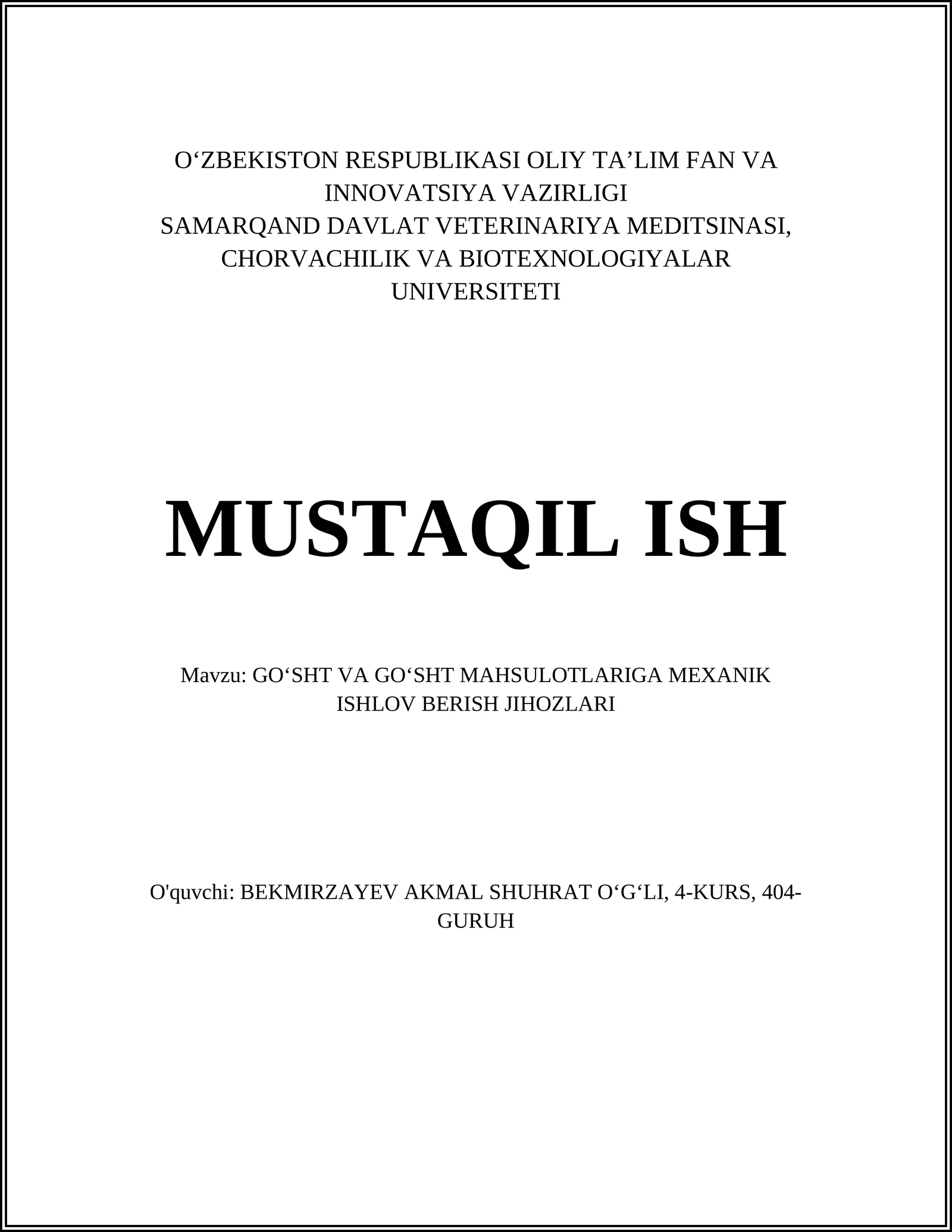 Go‘sht va Go‘sht Mahsulotlariga Mexanik Ishlov Berish Jihozlari