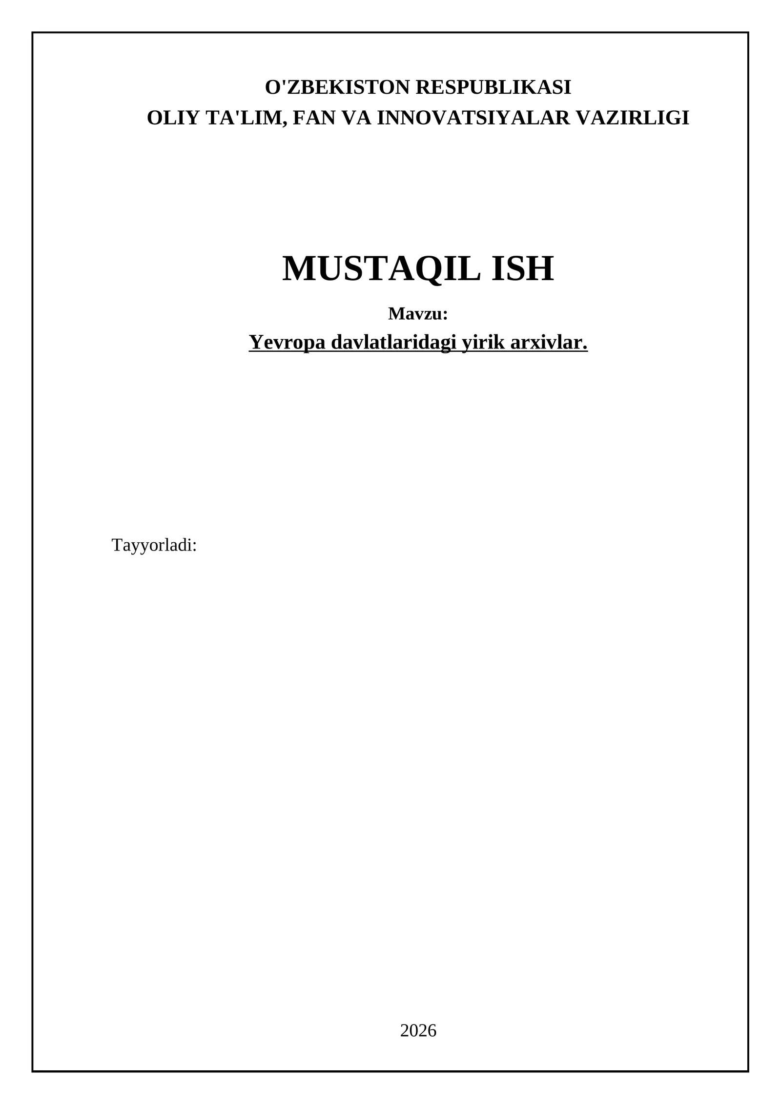 Yevropa davlatlaridagi yirik arxivlar