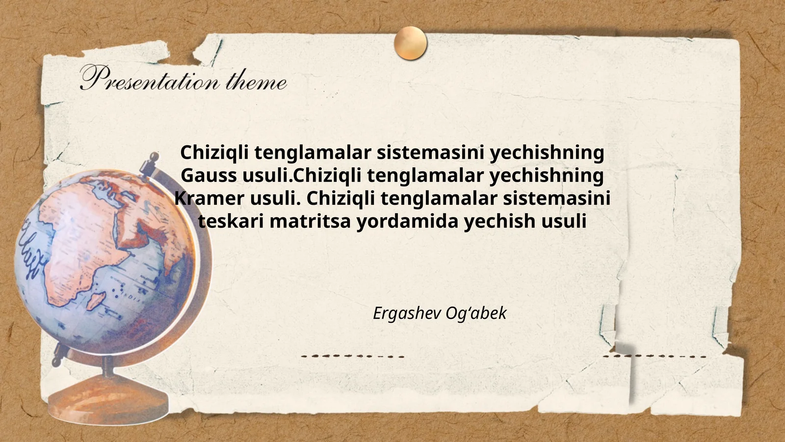 Chiziqli tenglamalar sistemasini yechishning Gauss usuli.Chiziqli tenglamalar yechishning Kramer usuli. Chiziqli tenglamalar sistemasini teskari matritsa yordamida yechish usuli