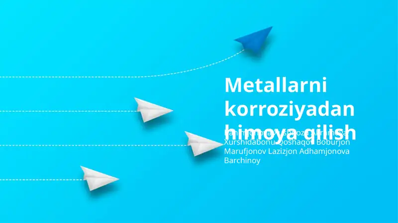 Metallarni korroziyadan himoya qilish