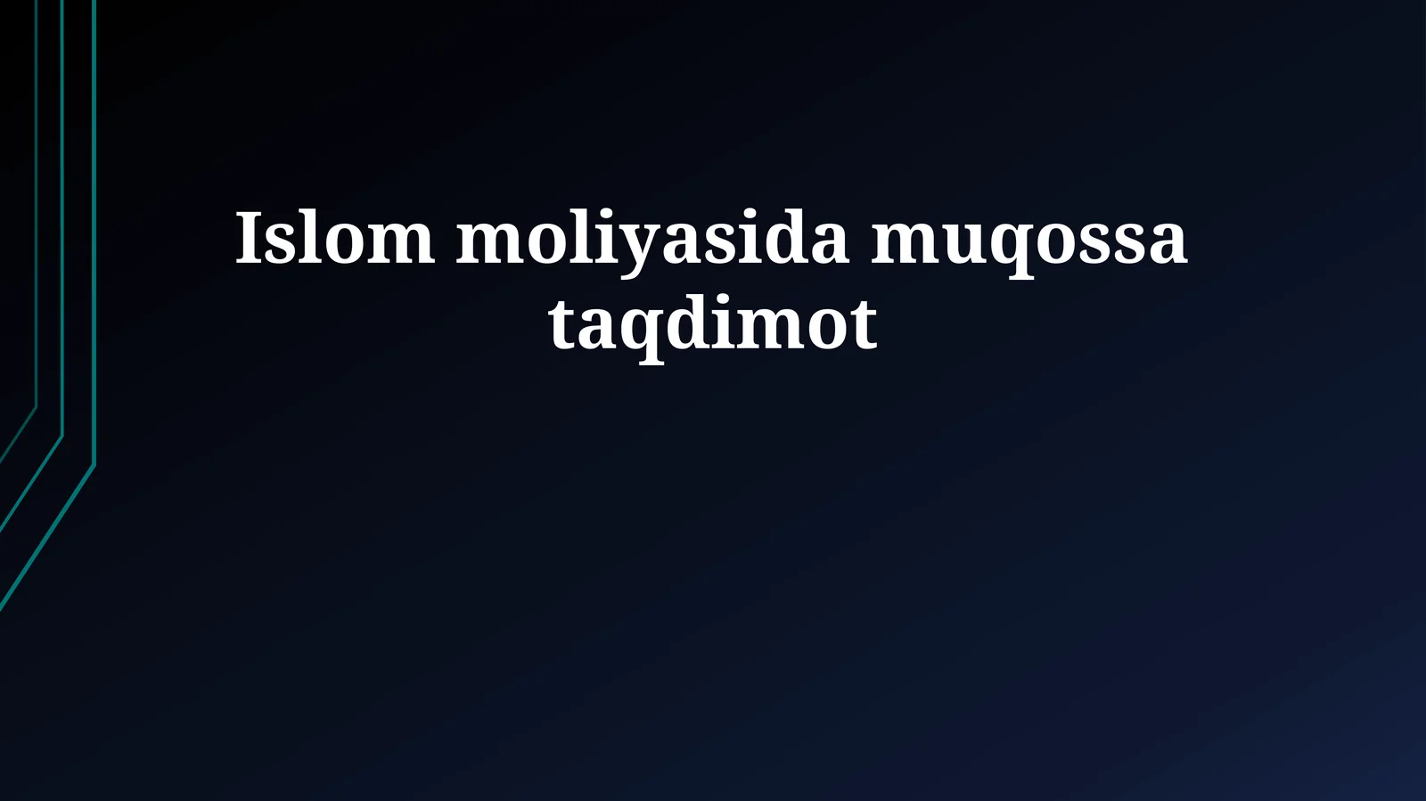 Islom moliyasida muqossa taqdimot