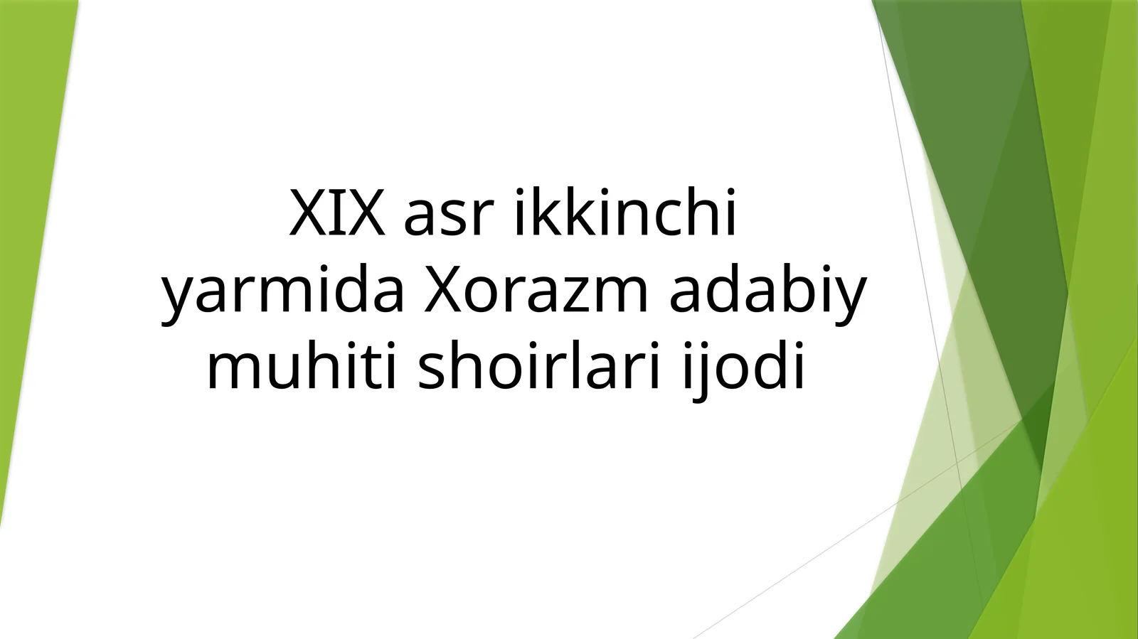 XIX asr ikkinchi yarmida Xorazm adabiy muhiti shoirlari ijodi