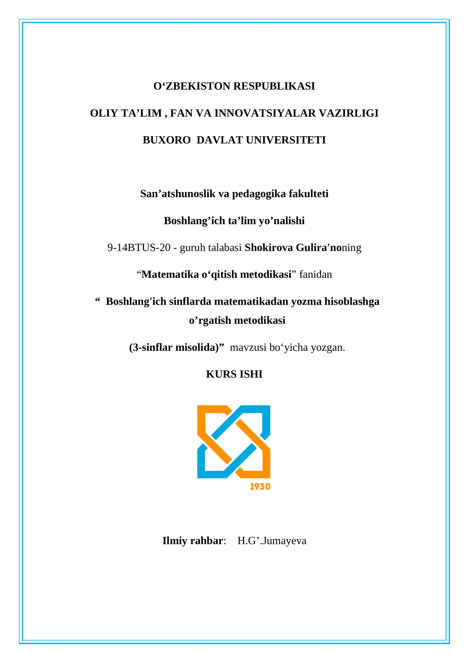 Boshlang'ich sinflarda matematikadan yozma hisoblashga o’rgatish metodikasi (3-sinflar misolida)