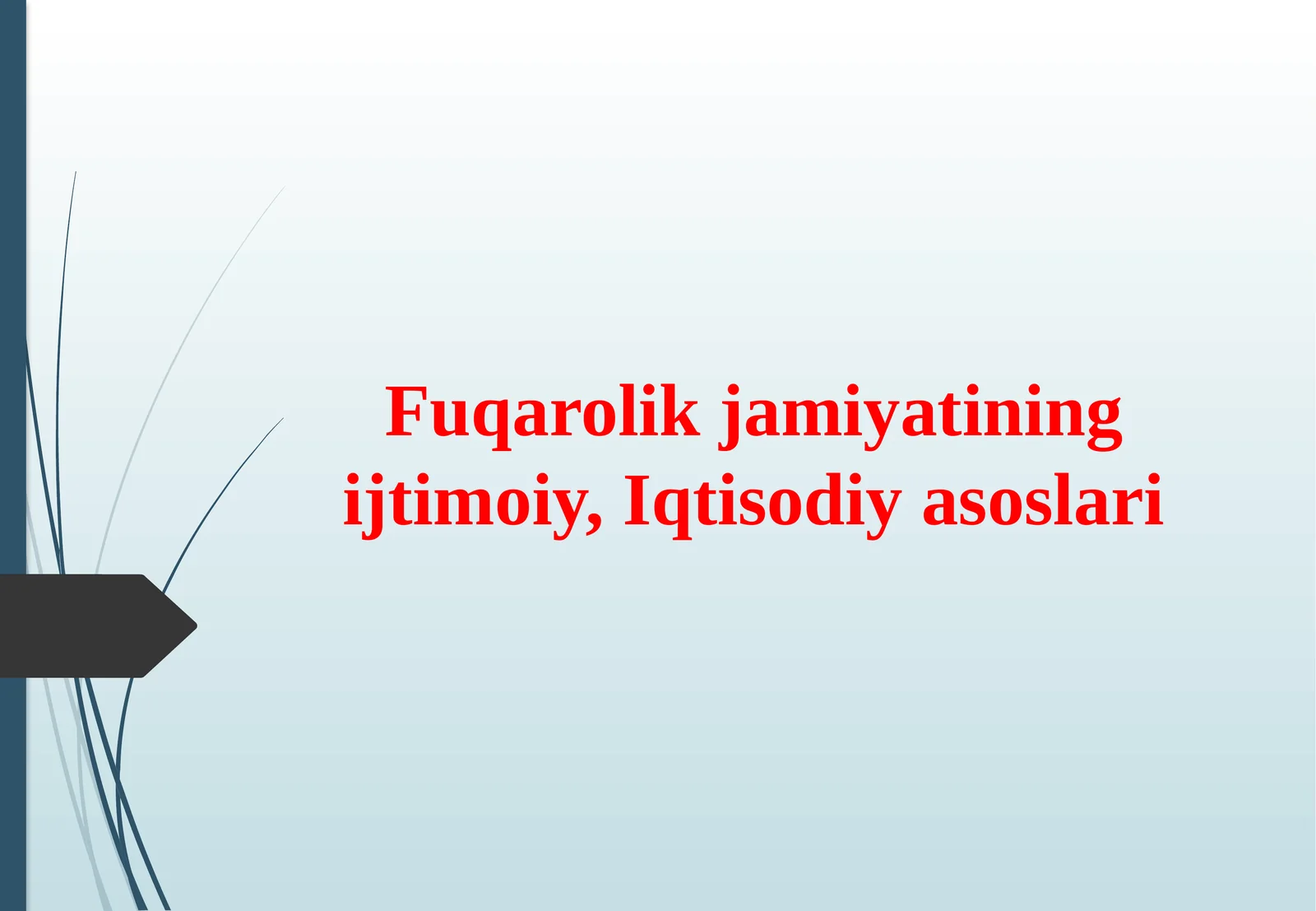 Fuqarolik jamiyatining ijtimoiy, Iqtisodiy asoslari