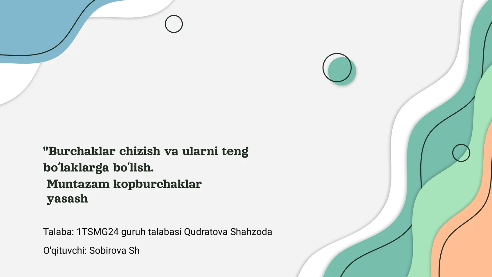 Burchaklar chizish va ularni teng boʻlaklarga boʻlish