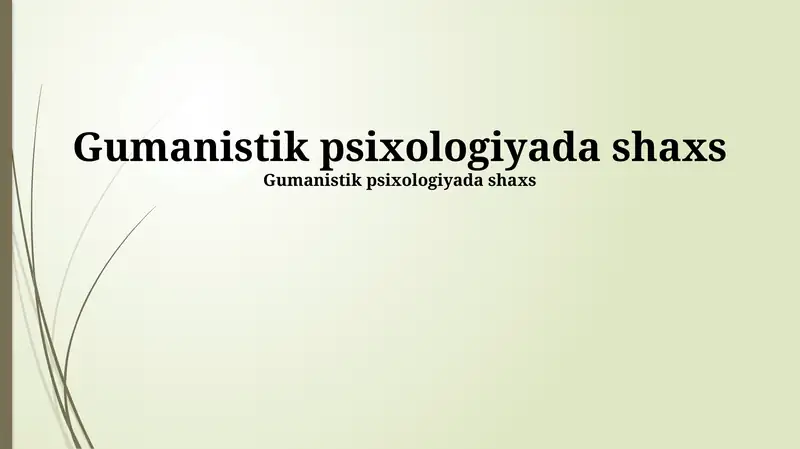 Gumanistik psixologiyada shaxs