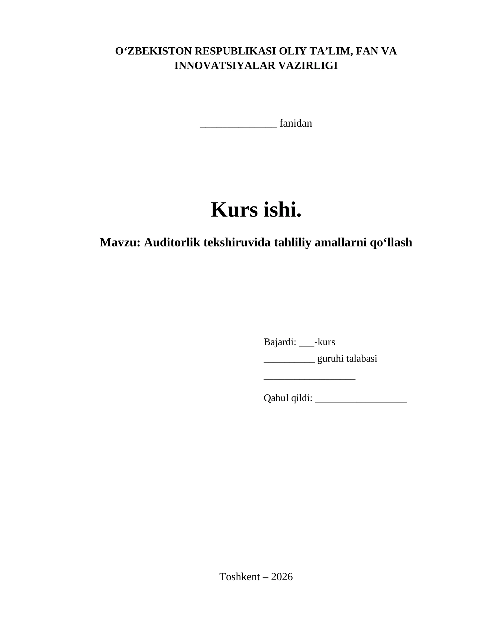 Auditorlik tekshiruvida tahliliy amallarni qo‘llash