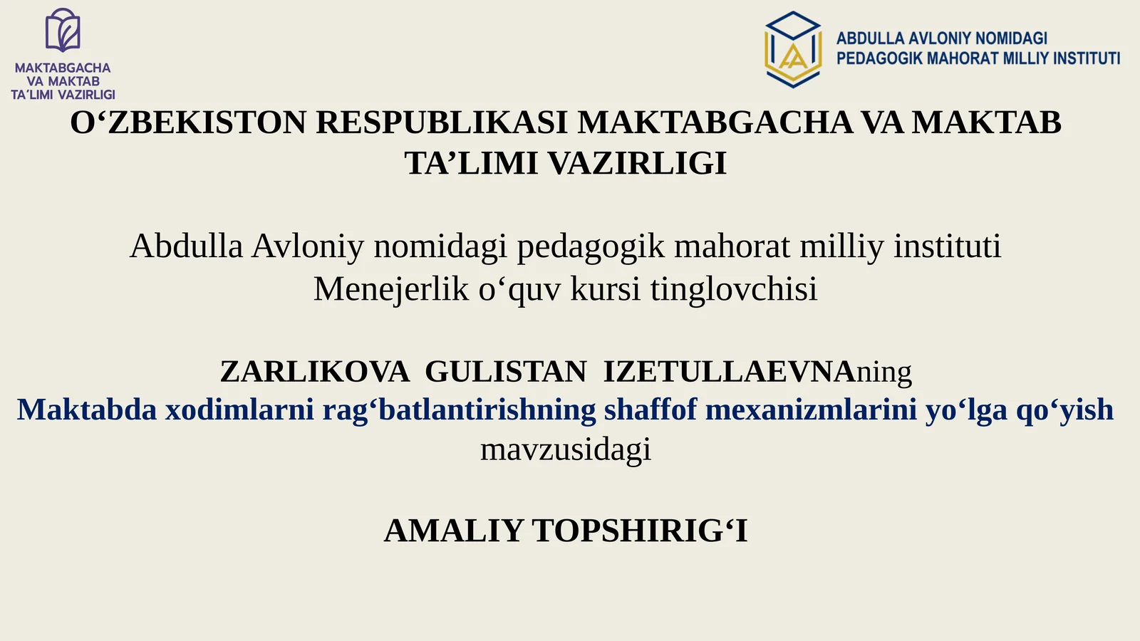Maktabda xodimlarni rag‘batlantirishning shaffof mexanizmlarini yo‘lga qo‘yish