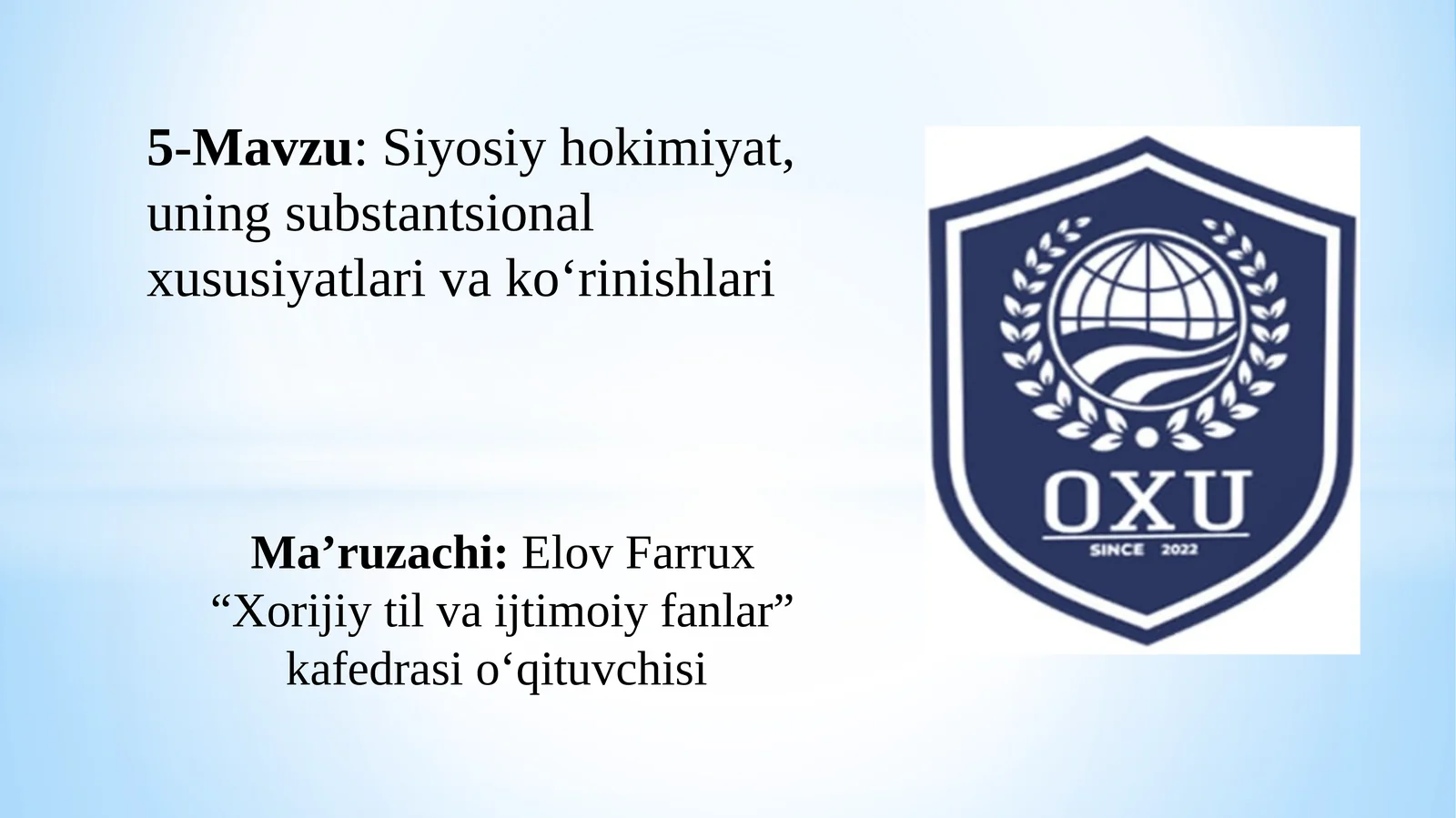 Siyosiy hokimiyat, uning substantsional xususiyatlari va ko‘rinishlari