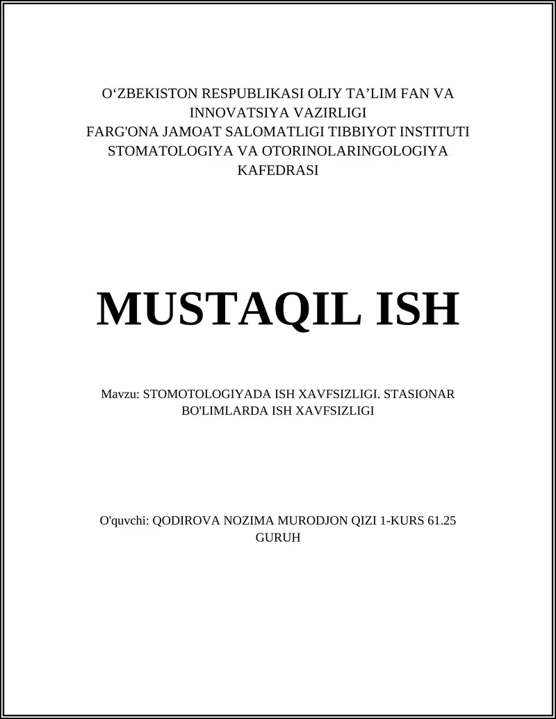 STOMOTOLOGIYADA ISH XAVFSIZLIGI. STASIONAR BO'LIMLARDA ISH XAVFSIZLIGI