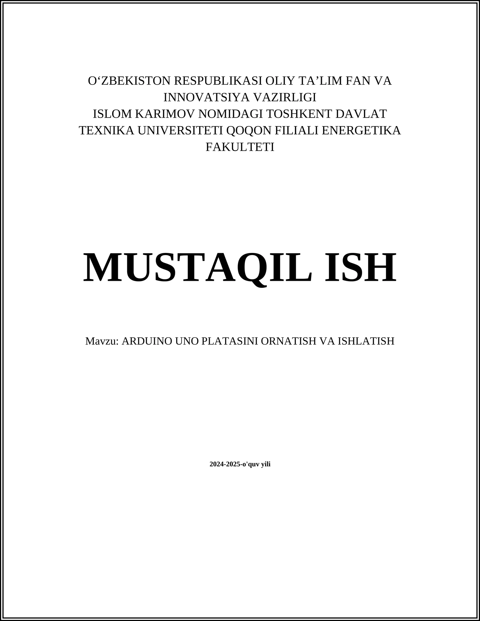 ARDUINO UNO PLATASINI ORNATISH VA ISHLATISH