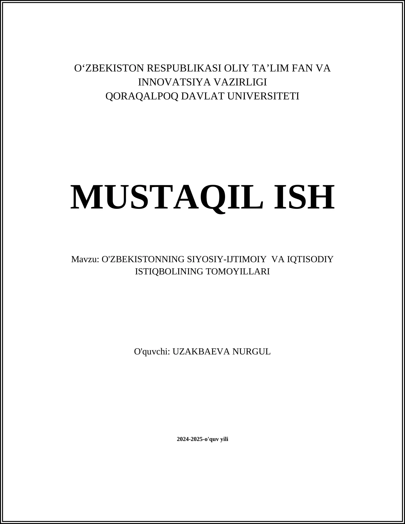 O'ZBEKISTONNING SIYOSIY-IJTIMOIY VA IQTISODIY ISTIQBOLINING TOMOYILLARI