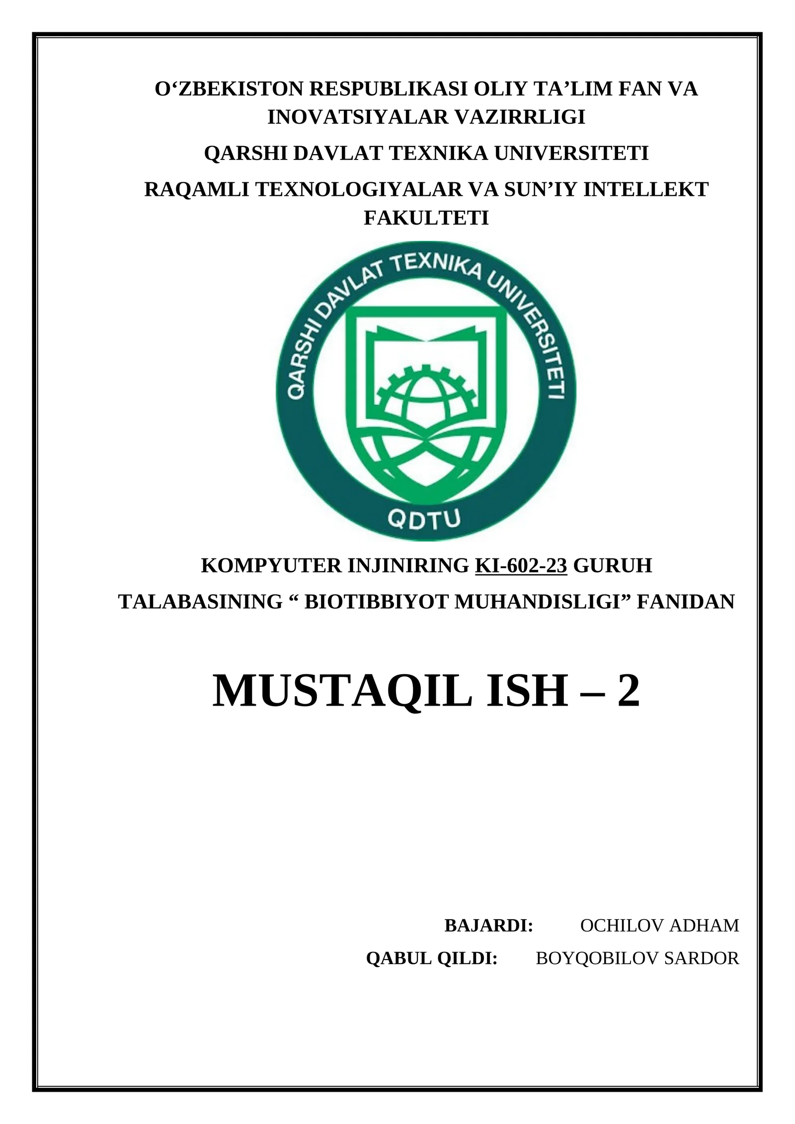 Biotibbiyot muhandisligi - O‘zRespOliyFanInovatsiyaVaVaz