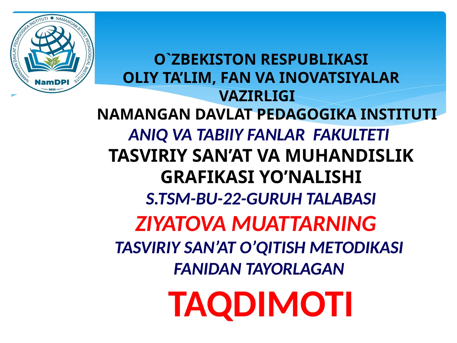Tasviriy san'atni o'qitish metodikasi honasini tashkil etish va jihozlash