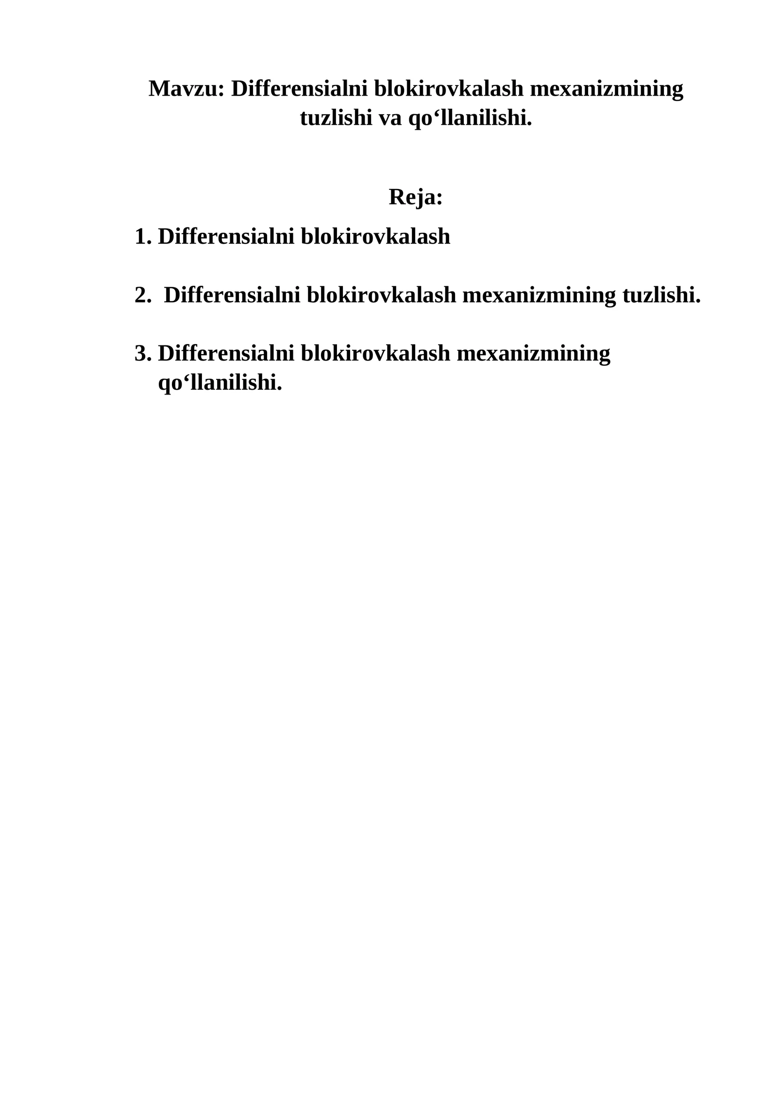 Differentsialni blokirovkalash mexanizmi