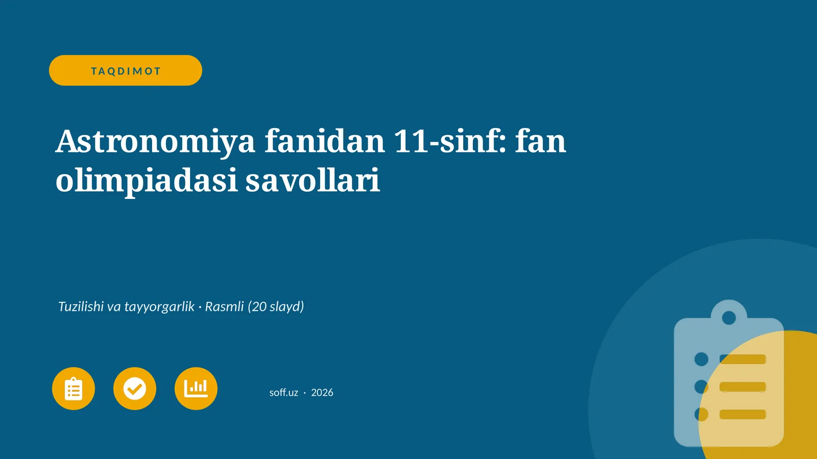 Astronomiya fanidan 11-sinf: fan olimpiadasi savollari