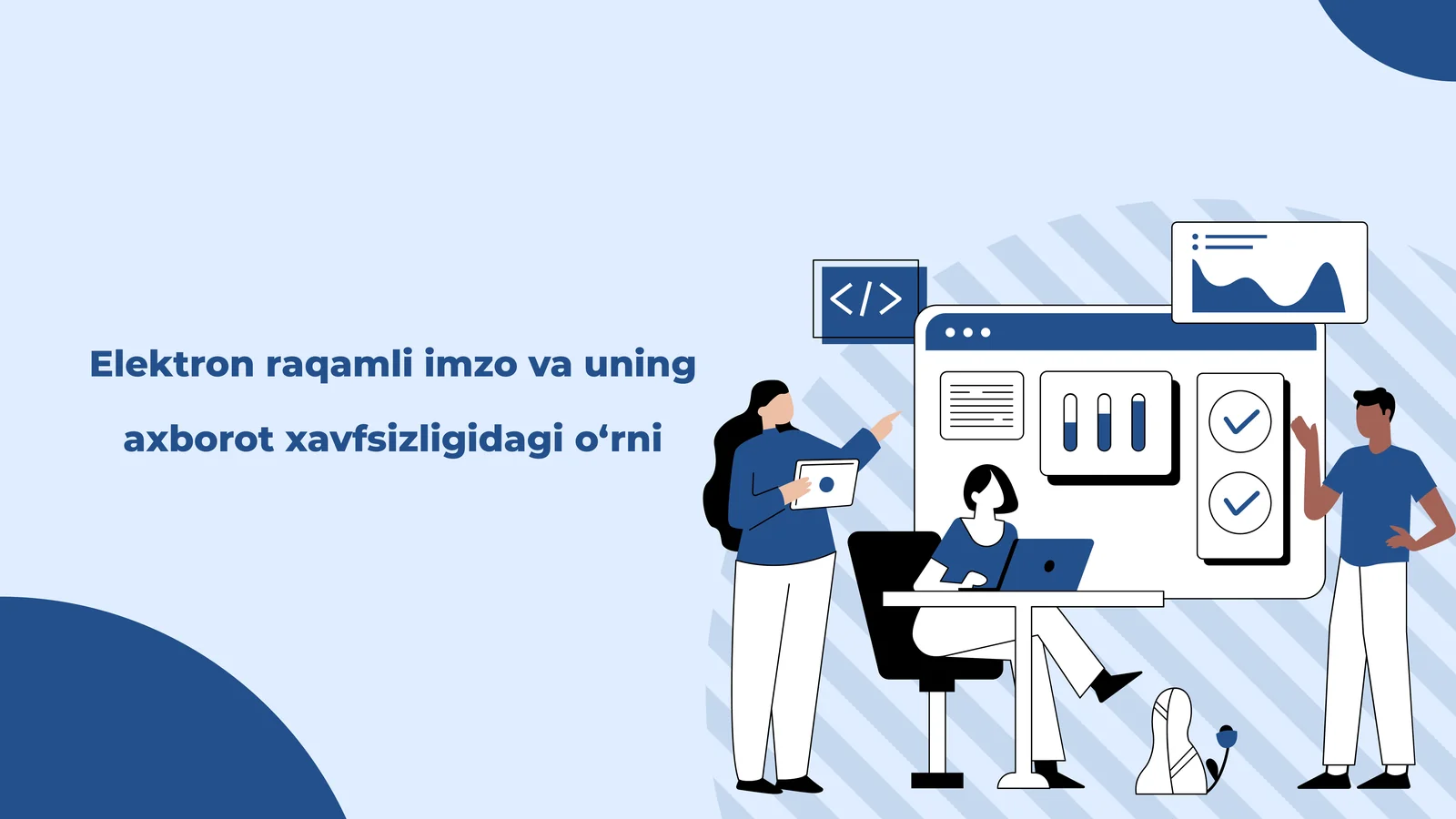 Elektronraqamliimzovauningaxborotxavfsizligidagio‘rni