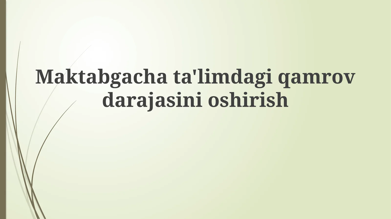 Maktabgachata'limdagiqamrovdarajasinioshirish