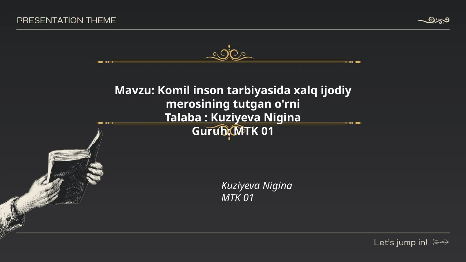 Komil inson tarbiyasida xalq ijodiy merosining tutgan o'rni