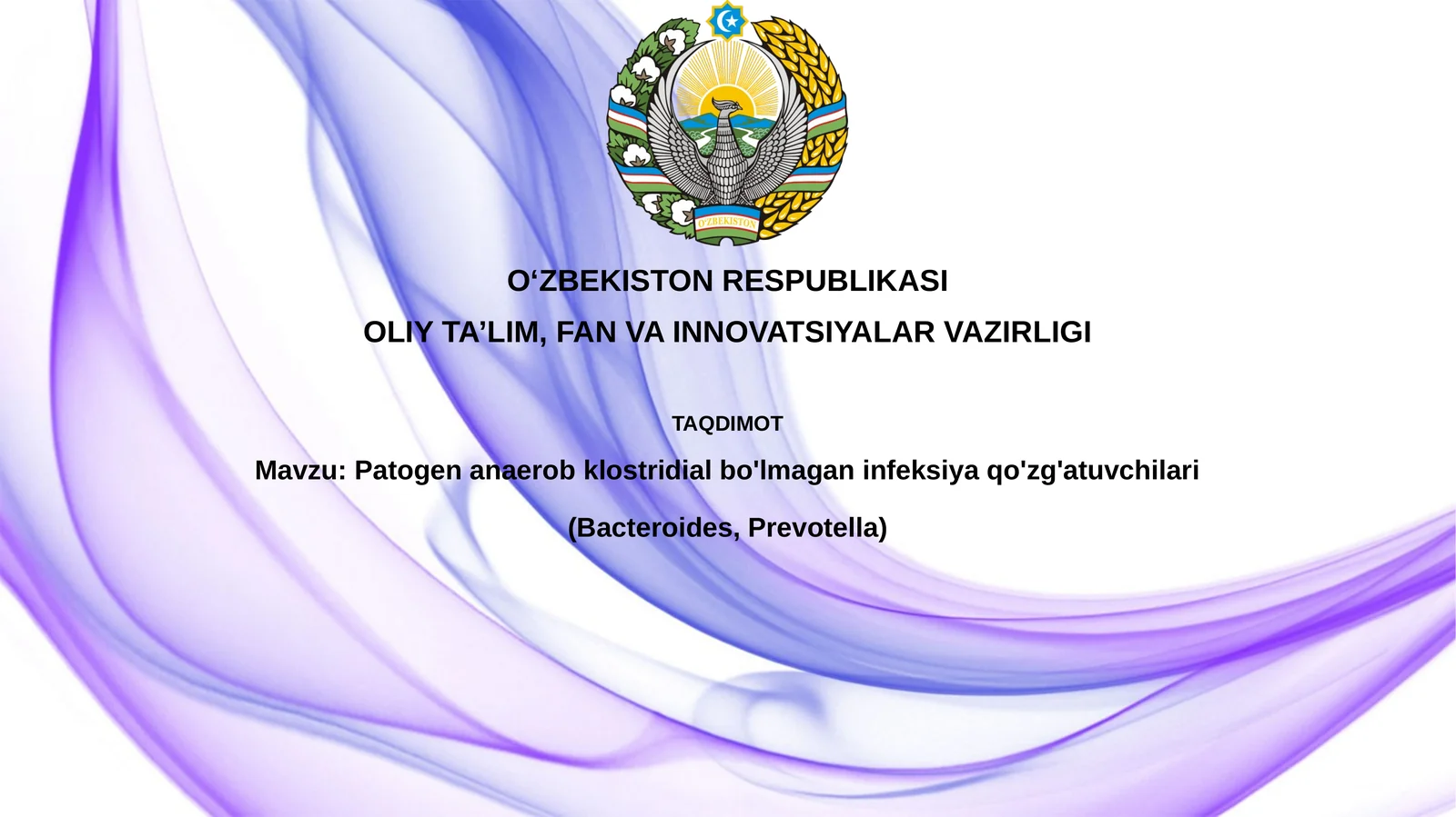 Patogen anaerob klostridial bo'lmagan infeksiya qo'zg'atuvchilari (Bacteroides, Prevotella)