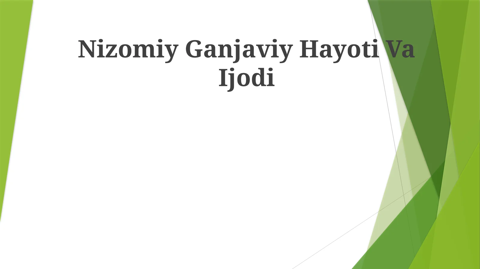 Nizomiy Ganjaviy Hayoti Va Ijodi