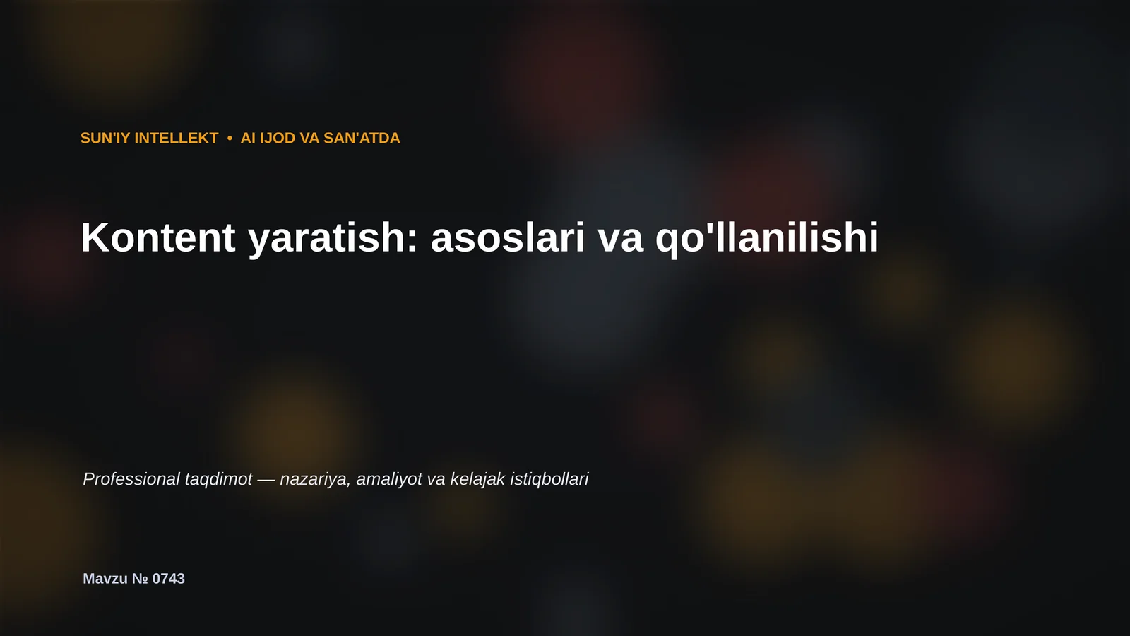 SUN'IY INTELLEKT • AI IJOD VA SAN'ATDA