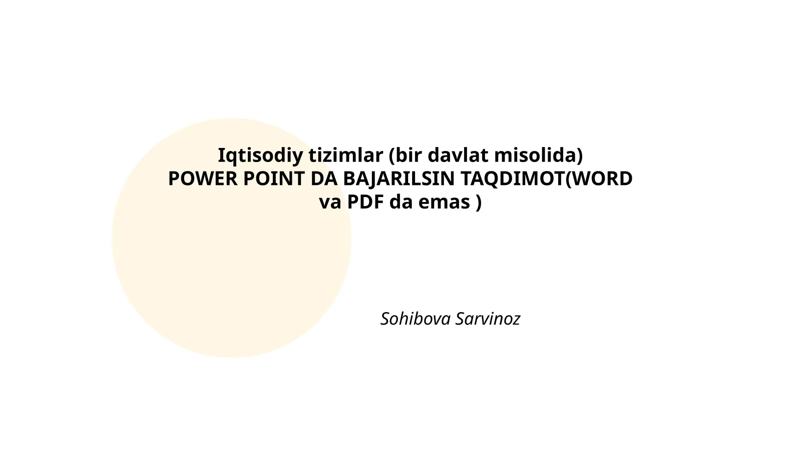 Iqtisodiy tizimlar (bir davlat misolida)